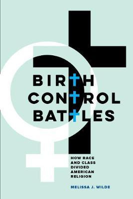 Libro Birth Control Battles : How Race And Class Divided ...