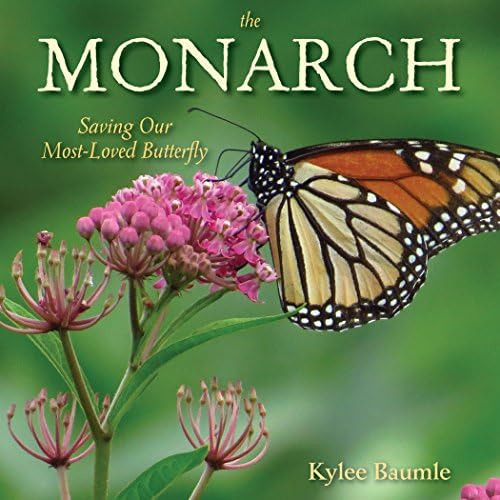 Libro:  The Monarch: Saving Our Most-loved Butterfly