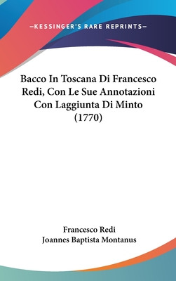 Libro Bacco In Toscana Di Francesco Redi, Con Le Sue Anno...