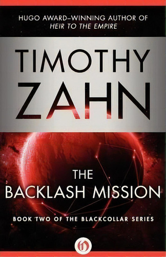 The Backlash Mission, De Timothy Zahn. Editorial Open Road Media, Tapa Blanda En Inglés