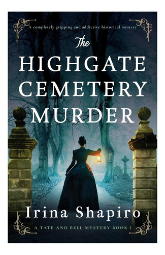 Livro: O Assassinato No Cemitério De Highgate: Um Assassinato Completamente Emocionante
