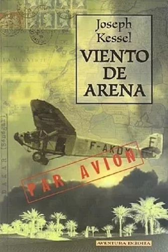 Viento De Arena - Joseph Kessel - Libro Nuevo