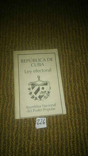 Republica De Cuba - Ley Electoral
