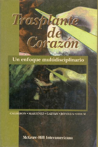 Libro Transplante De Corazon Un Enfoque Multidisciplinario D