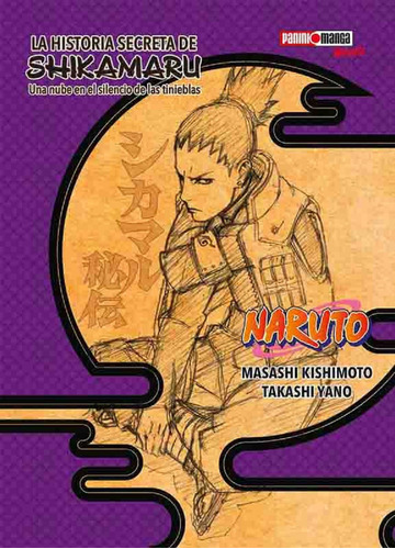 Naruto: La Historia Secreta De Shikamaru (novela)