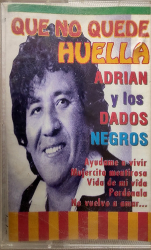 Cassette De Adrián Y Los Dados Negros Que No Quedé Hue(1487 