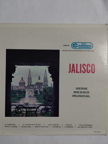 Lp Jalisco. Serie Mexico Musical. Disq. Rca.