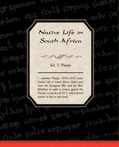 Native Life In South Africa, De Sol T Plaatje. Editorial Book Jungle, Tapa Blanda En Inglés