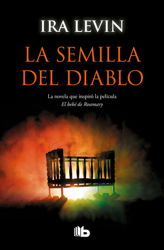 La Semilla Del Diablo / Levin, Ira