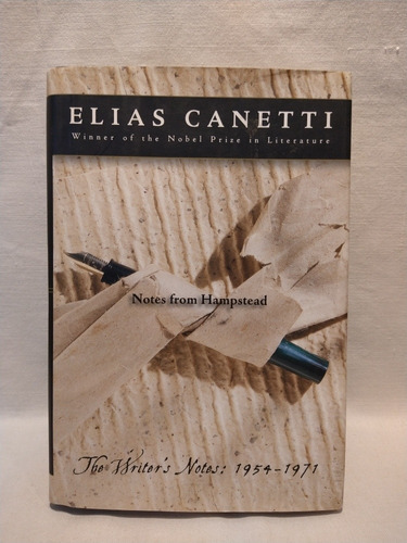 Notes From Hampstead 1954-1971 - Elias Canetti - F S G 