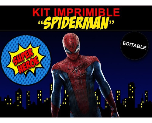 Kit Imprimible Editable Spiderman, El Hombre Araña, Candybar