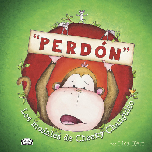 Perdón, Los Modales De Cheeky - Autor: Lisa Kerr - V R Ed