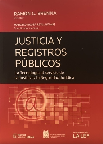 Justicia Y Registros Públicos:ramón Gerónimo Brenna..