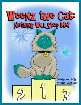 Libro Weenz The Cat: Nothing Will Stop Me! - Arreola, Man...