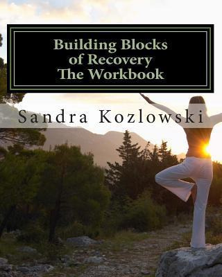 Libro Building Blocks Of Recovery - Sandra L Kozlowski