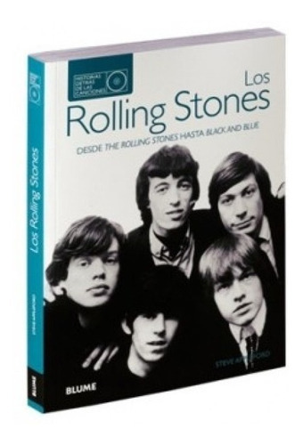 Los Rolling Stones, De Steve Appleford. Editorial Blume En Español
