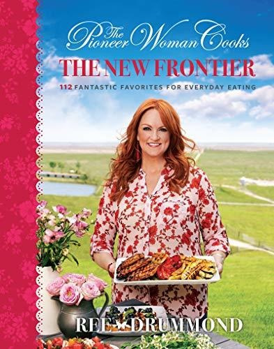 Book : The Pioneer Woman Cooks The New Frontier - Drummond,