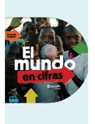 Mundo En Cifras,el, De Combres Elisabeth. Editorial Catapulta En Español