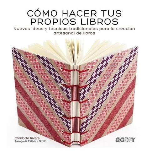 Como Hacer Tus Propios Libros - Charlotte Rivers