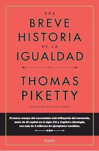 Una Breve Historia De La Igualdad - Thomas Piketty -pd