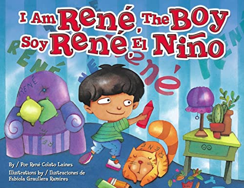 I Am Rene, The Boy (english And Spanish Edition), De Rene Colato Lainez. Editorial Arte Publico Press, Tapa Dura En Inglés, 2005