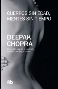 Libro Cuerpos Sin Edad, Mentes Sin Tiempo Nuevo