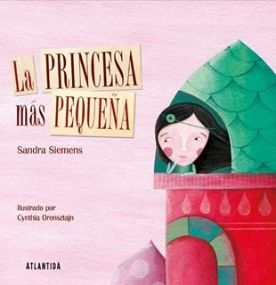 Princesa Mas Pequeña, La - Sandra Siemens