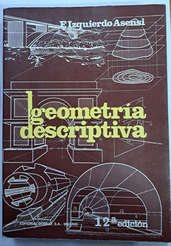 Geometría Descriptiva-izquierdo Asensi-ed:dossay-lib Merlin