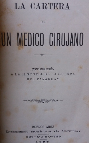 1 Medico Cirujano  Guerra Del Paraguay Golfarini Cd Digital