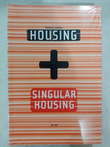 Libro Housing Y Singular Housing Manuel Gausa Arquitectura