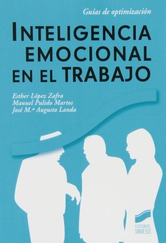 Inteligencia Emocional En El Trabajo - Vv Aa 