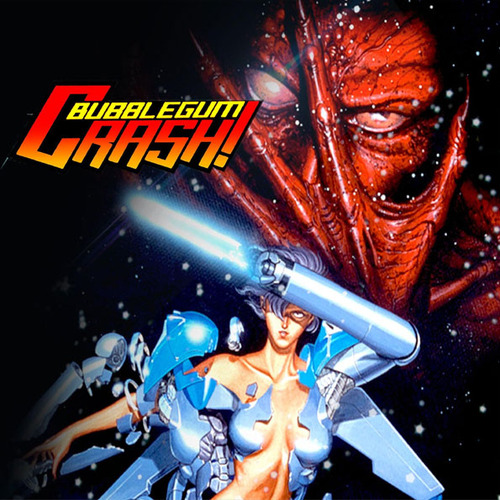 Bubblegum Crash! Blu-ray ( Bubblegum Crisis )