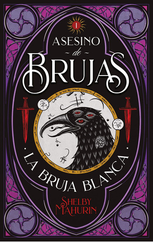 Libro: Asesino De Brujas. La Bruja Blanca (spanish Edition)