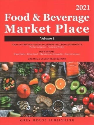 Food & Beverage Market Place: 3 Volume Set, 2021 - Laur&-.