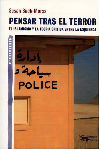Pensar Tras El Terror, De Buck-morss, Susan. Editorial A. Machado Libros S. A., Tapa Blanda En Español