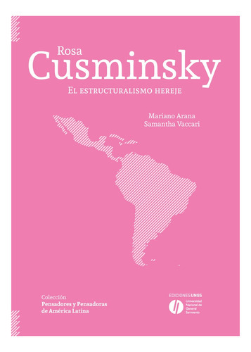 Rosa Cusminsky, De Mariano Arana. Editorial Ediciones Ungs En Español