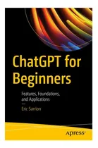 Comprar Libro: Chatgpt Para Principiantes: Características, Fundamen