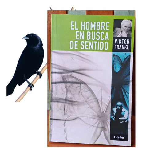 El Hombre En Busca De Sentido - Libro Físico