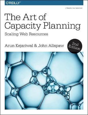 Libro The Art Of Capacity Planning 2e - Arun Kejariwal