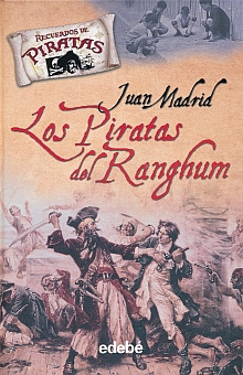 Libro Piratas Del Ranghum, Los / Recuerdos De Piratas / Lku