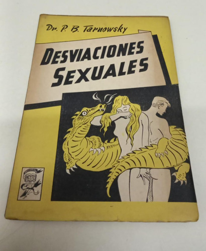 Desviaciones Sexuales * Tarnowsky P.b.