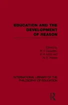 Comprar Libro Education And The Development Of Reason (internatio...
