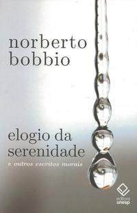 Libro Elogio Da Serenidade De Bobbio Norberto Unesp Editora