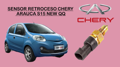 Sensor De Retroceso Chery Arauca S15 New Qq Original