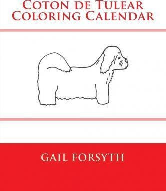 Coton De Tulear Coloring Calendar - Gail Forsyth