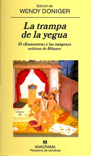 La Trampa De La Yegua: El Kamasutra Y Las Imagenes Eroticas