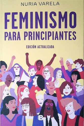 Libro: Feminismo Para Principiantes / Nuria Varela     