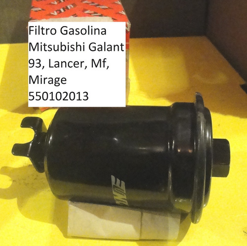 Filtro Gasolina Mitsubishi Galant, Lancer, Mf, Mirage