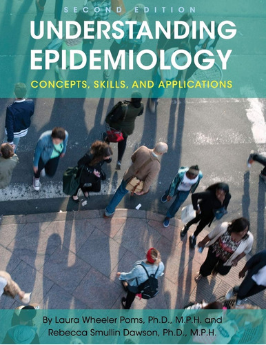 Libro:  Understanding Epidemiology: Concepts, Skills, And