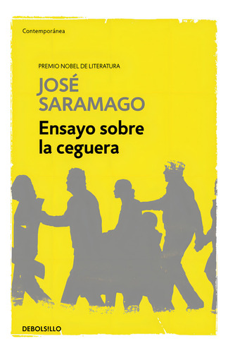 Ensayo Sobre La Ceguera - José Saramago